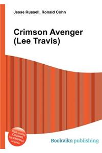 Crimson Avenger (Lee Travis)