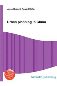 Urban Planning in China