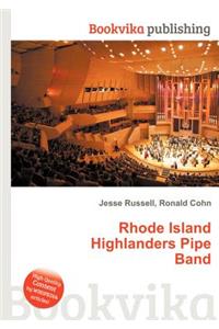 Rhode Island Highlanders Pipe Band