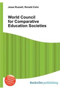 World Council for Comparative Education Societies