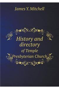 History and Directory of Temple Presbyterian Church