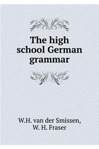 The High School German Grammar