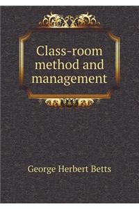 Class-Room Method and Management