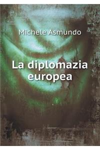 La Diplomazia Europea