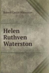 HELEN RUTHVEN WATERSTON