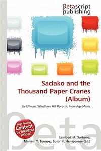 Sadako and the Thousand Paper Cranes (Album)