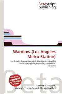 Wardlow (Los Angeles Metro Station)