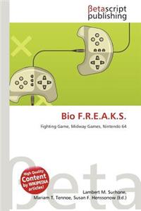 Bio F.R.E.A.K.S.