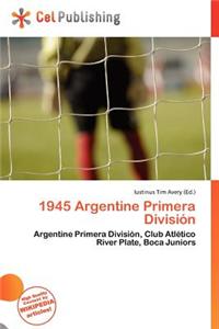 1945 Argentine Primera Divisi N
