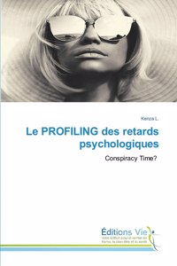 PROFILING des retards psychologiques