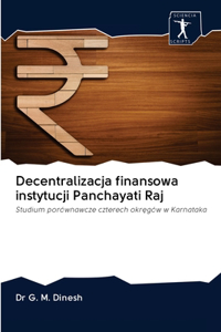 Decentralizacja finansowa instytucji Panchayati Raj