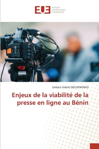 Enjeux de la viabilité de la presse en ligne au Bénin