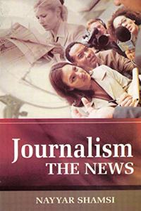 Journalism: The News