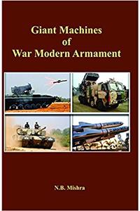Giant Machines of War Modern Armament