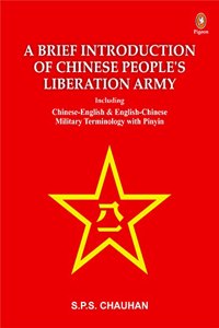 A Brief Introduction of Chinese People`s Liberation Army