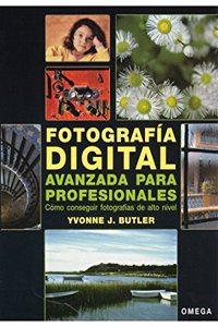 Fotografia Digital Avanzada Para Profesionales