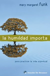 La humildad importa/ The Humility matter