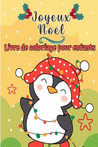 Joyeux Noel Coloriage livre pour enfants