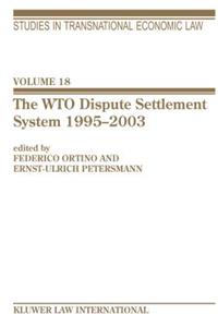 WTO Dispute Settlement System 1995-2003