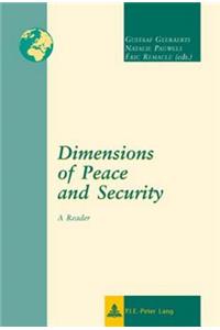 Dimensions of Peace and Security: A Reader