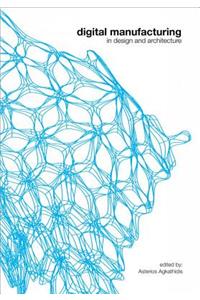 Digital Manufacturing