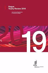 Hague Yearly Review - International Registrations of Industrial Designs - 2019