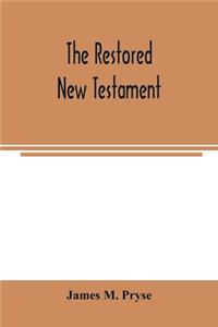restored New Testament