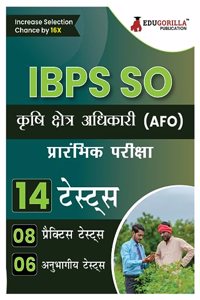 IBPS SO Agriculture Field Officer (AFO) Scale I Prelims Exam 2023 (Hindi Edition) - 8 Mock Tests and 6 Sectional Tests (1500 Solved Questions) with Free Access To Online Tests