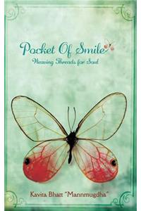Pocket of smile Weaving threads for soul
