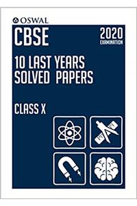10 Last Years Solved Papers: CBSE Class 10 For 2020 Examaination