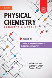 PHYSICAL CHEMISTRY CONCEPTS & MODELS VOLUME III