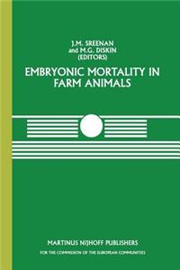 Embryonic Mortality in Farm Animals