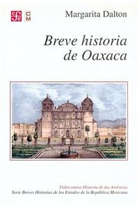 Breve Historia de Oaxaca