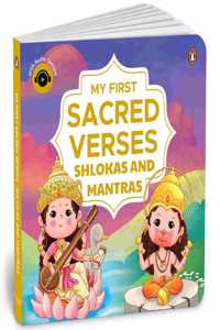 My First Sacred Verses: Shlokas and Mantras: Introduction to Sanskrit Shlokas with English Translations | Book for 3+ | Includes Audio for Spiritual Learning [Penguin Early Learning Series]
