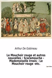 Mouchoir rouge et autres nouvelles