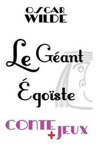 Le géant égoïste - Conte pour enfants