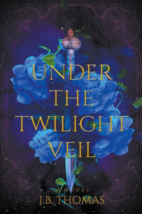 Under the Twilight Veil