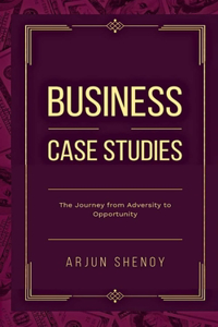 Business Case Studies