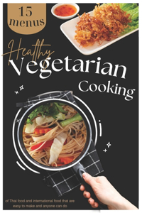 Healthy Vegetarian Cooking