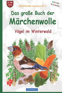 Das grosse Buch der Märchenwolle