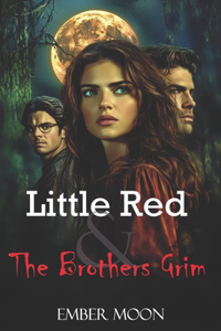 Little Red & The Brothers Grim