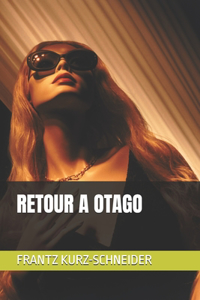 Retour a Otago