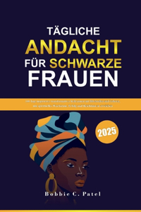Tägliche Andacht für Schwarze Frauen 2025
