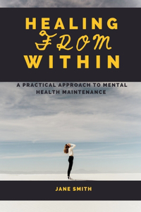 Healing from Within