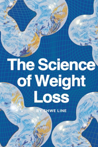 New Science of Weight Loss