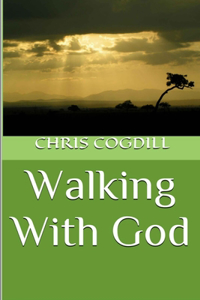 Walking With God