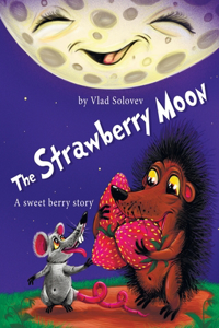 The Strawberry Moon