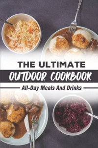 The Ultimate Outdoor Cookbook