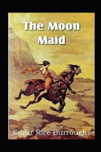 The Moon Maid Illustrated