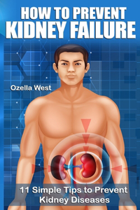 How to Prevent Kidney Failure